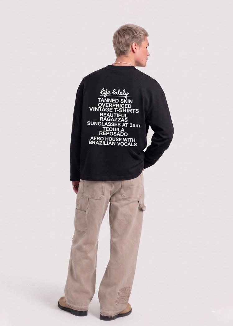 LIFE LATELY I LONG SLEEVE