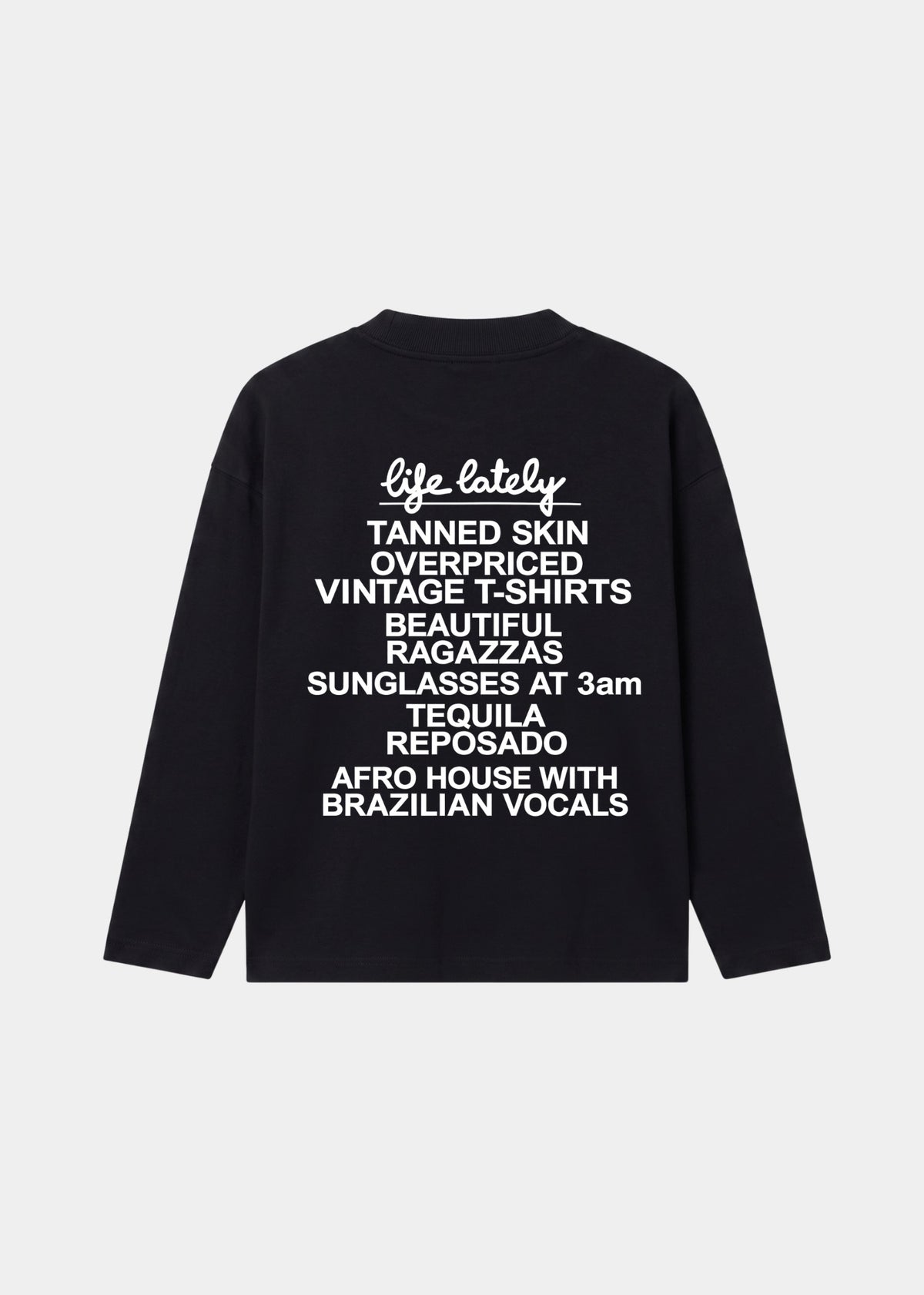 LIFE LATELY I LONG SLEEVE
