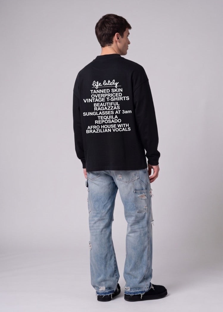 LIFE LATELY I LONG SLEEVE